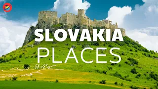 top 10 best places to visit in slovakia - 10 travel tips slovakia - slovakia travel guide