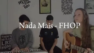 Nada Mais - FHOP (cover)