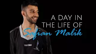 A Day In The Life Of | Safian Malik