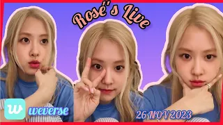 Blackpink ROSÉ Weverse Live [ENG/INDO/VIET SUB] 26 November 2023 #blackpink #Rosé