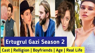 Ertugrul Gazi Season 2 | Religion | Cast | Real Age | Real Name | Boyfriend |Dirilis Ertugrul Actor