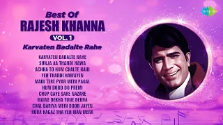 Rajesh Khanna Hit Songs | Karvaten Badalte Rahe | Achha To Hum Chalte Hain | Hum Dono Do Premi