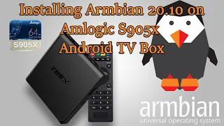 Installing Armbian 20.10 on Amlogic S905x Android TV Box (Sunvell T95x)