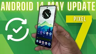 Google Pixel 7 | May Android Update 2024 ( Must HAVE Security Patch for Vulnerabilities)