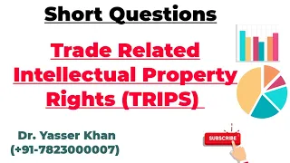 Trade Related Intellectual Property Rights (TRIPS)