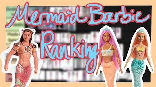 Ranking Every Mermaid Barbie!