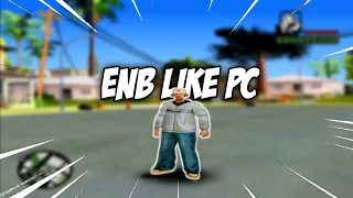 REVIEW ENB LIKE PC GTA SA ANDROID!!