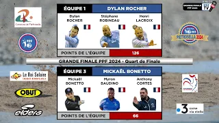 1/4 de finale Dylan Rocher VS Mickaël Bonetto Ppf