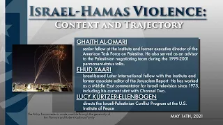 Policy Forum: Israel-Hamas Violence: Context and Trajectory