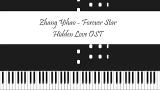 Zhang Yihao 张洢豪 - Forever Star | 偷偷藏不住 Tou Tou Cang Bu Zhu Hidden Love OST Piano Tutorial