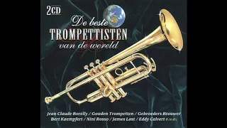 De Beste Trompettisten Van De Wereld. CD1.