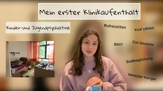 Mein 1. Klinikaufenthalt - KJP // Wochenplan - Zielgewicht - Mahlzeiten // Essstörung-Recovery