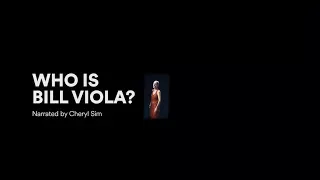 Bill Viola: Naissance à rebours | Exposition | DHC/ART