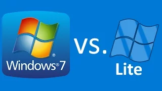 Windows 7 vs. Windows 7 LITE