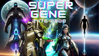 supergene chapter 2476 to 2500