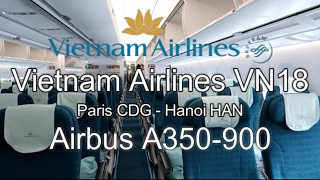 Vietnam Airlines Airbus A350-900 VN18 Paris-Hanoi Economy Class