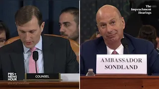 WATCH: Sondland stresses Trump didn't tell him directly that investigations, Ukraine aid linked