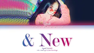 Eyedi (아이디) '& New' (Color Coded Lyrics Han/Rom/Eng)