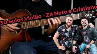 30 Solos Violão - Zé Neto e Cristiano