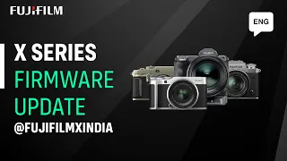 How To: Update your Fujifilm X Series Camera Firmware [ENG]