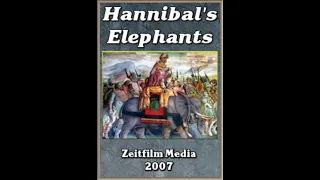 Исторические мятежники. Ганнибал. Слоны Ганнибала, 2007 г., документальный