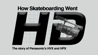 How Skateboarding Went HD