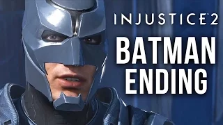 BATMAN ENDING (Good Ending) Injustice 2