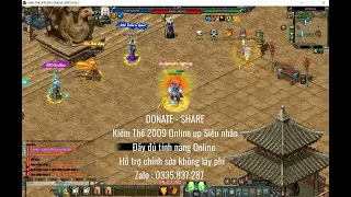 KIẾM THẾ 2009 ONLINE | OFFLINE - DONATE - SHARE SERVER ONLINE