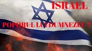 ISRAEL POPORUL LUI DUMNEZEU ?