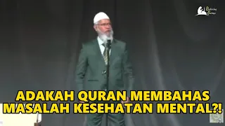 Apakah Ada Ayat Al-Quran Tentang Masalah Kesehatan Mental?! Dr. Zakir Naik Oman 2022