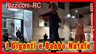 I Giganti e Babbo Natale a Rizziconi - by Toni Condello