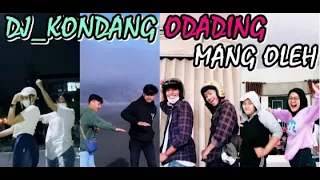 KUMPULAN TIKTOK DJ KONDANG ODADING MANG OLEH VIRAL 2021