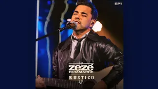 Zezé Di Camargo • Rustico ( EP 1 Completo ) Ao Vivo