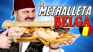 La Metralleta BELGA y sus SALSAS | Un BOCADILLO con PATATAS FRITAS DENTRO!