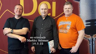 Ex-Criminals : Markku Salomaa