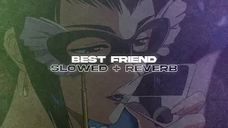 Saweetie & Doja Cat - Best Friend (Slowed + Reverb)