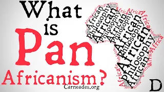 What is Panafricanism? (Analyzing African Philosophy)