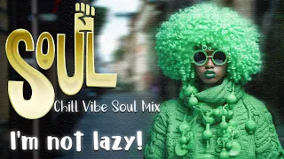 Best r&b soul playlist mix ~ This feels like a better mood to chill / Chill Vibe Soul Mix