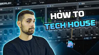 How To Tech House (From Scratch)