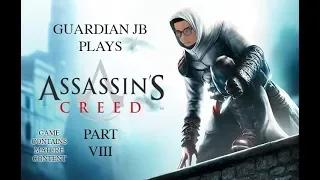 ASSASSINATE MAJD ADDIN (Guardian JB Plays Assassin's Creed - Part 8)