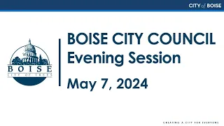 Boise City Council - Evening Session