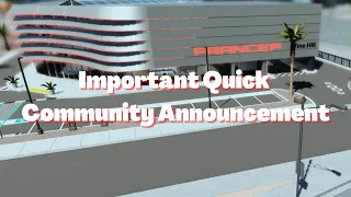 Important Quick Community Announcement