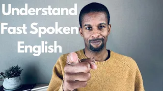 4 Techniques to Understand Fast Speaking Native Speakers