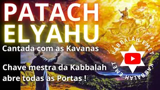 Patach Eliahu a Chave mestra da Kabalah abre todas as portas!