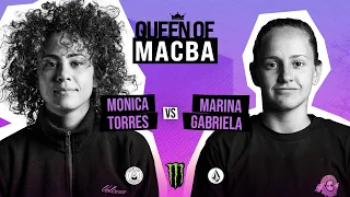 QUEEN OF MACBA - Monica Torres VS Marina Gabriela - Battle 7 - Final