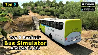 Top 5 Realistic Bus Simulator Games For Android iOS 2023 | Part 2