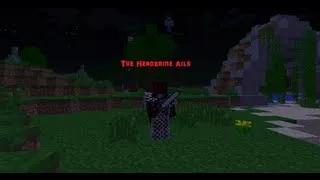 The Herobrine Ails 8 серия