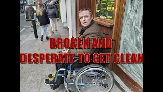 BROKEN AND DESPERATE, KEITH 27 YRS HOMELESS, AND ADDICTED
