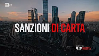 Sanzioni di carta - PresaDiretta 23/10/2023