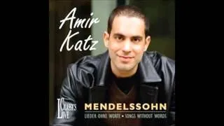 Mendelssohn 48 Songs Without Words Complete Amir Katz